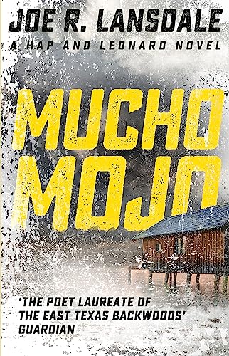 9781473633506: Mucho Mojo: Hap and Leonard Book 2