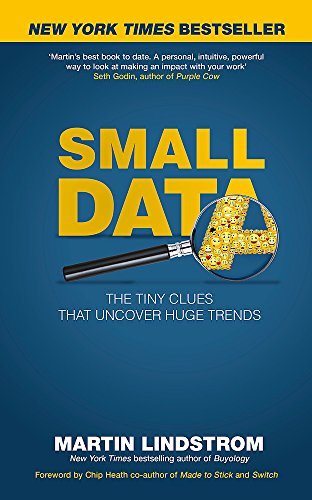 Beispielbild fr Small Data: The Tiny Clues That Uncover Huge Trends zum Verkauf von WorldofBooks