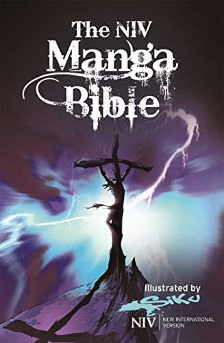 9781473637375: NIV Manga Bible: The NIV Bible with 64 pages of Bible stories retold manga-style (New International Version)