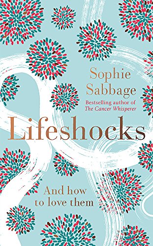 Stock image for Lifeshocks: And how to love them for sale by Bookoutlet1