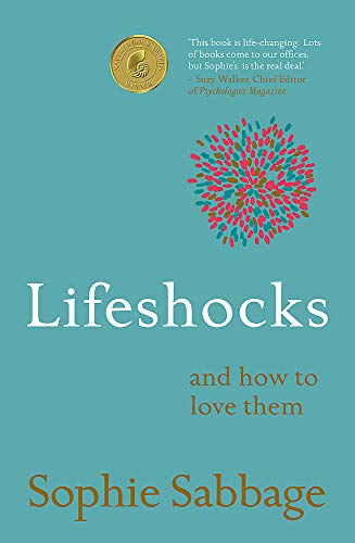 Beispielbild fr Lifeshocks and How to Love Them zum Verkauf von Blackwell's