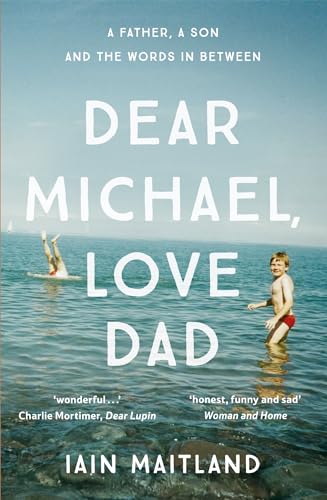 Stock image for Dear Michael, Love Dad for sale by Blackwell's