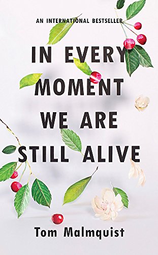 Imagen de archivo de In Every Moment We are Still Alive (Paperback) a la venta por Collector's Corner