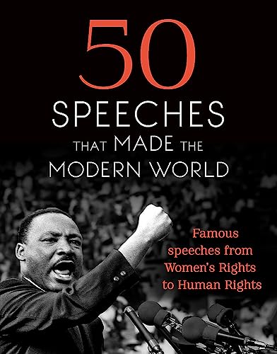 Beispielbild fr 50 Speeches That Made the Modern World zum Verkauf von Blackwell's