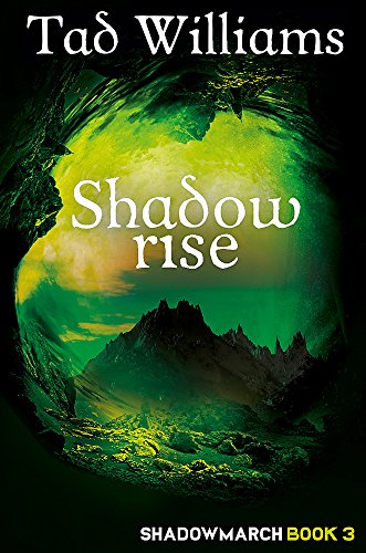 9781473641181: Shadowrise: Shadowmarch Book 3