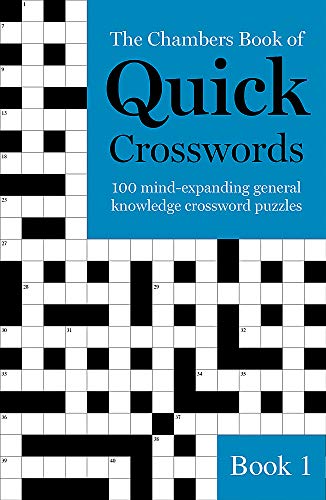 Beispielbild fr The Chambers Book of Quick Crosswords, Book 1 zum Verkauf von Books From California