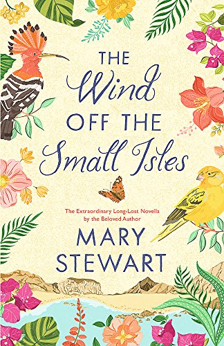 9781473641242: The Wind Off the Small Isles: Two enchanting stories from the queen of romantic suspense