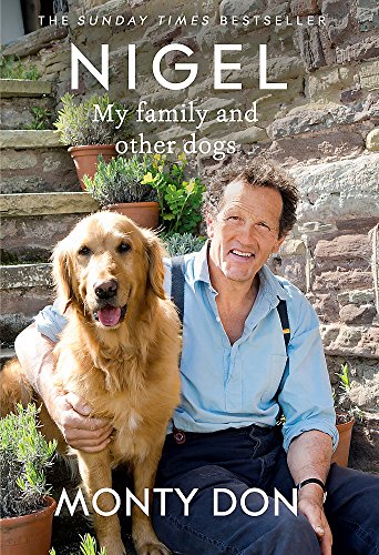 Stock image for Nigel: my family and other dogs for sale by WorldofBooks