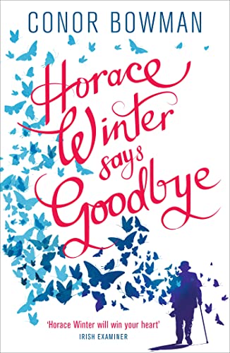 Beispielbild fr Horace Winter Says Goodbye zum Verkauf von WorldofBooks