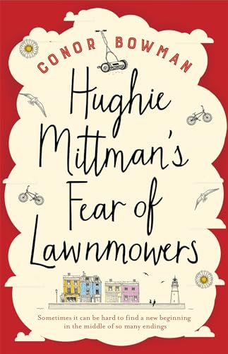 Beispielbild fr Hughie Mittman's Fear of Lawnmowers zum Verkauf von WorldofBooks