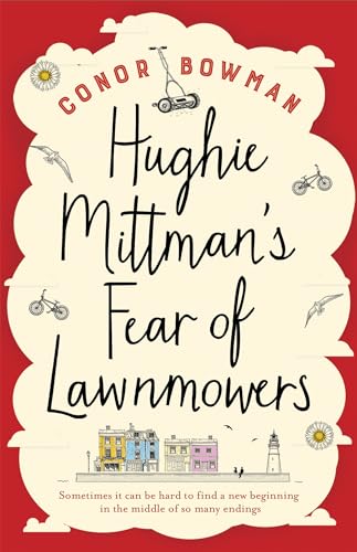 9781473641822: Hughie Mittman's Fear of Lawnmowers