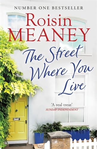 Imagen de archivo de The Street Where You Live: An uplifting page-turner about love and friendship a la venta por WorldofBooks