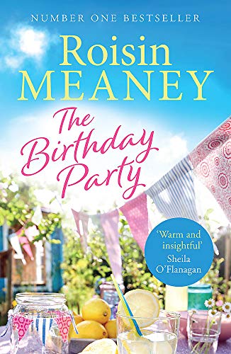 Imagen de archivo de The Birthday Party: A spell-binding summer read from the Number One bestselling author (Roone Book 4) a la venta por WorldofBooks