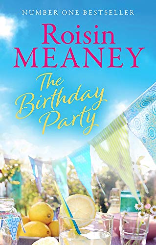 9781473643079: THE BIRTHDAY PARTY: A spell-binding summer read from the Number One bestselling author (Roone Book 4)
