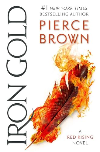 9781473646551: Iron Gold: The explosive new novel in the Red Rising series: Red Rising Series 4