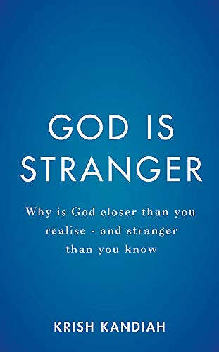 Beispielbild fr God Is Stranger: Foreword by Justin Welby zum Verkauf von AwesomeBooks