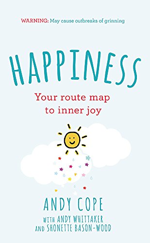 Imagen de archivo de Happiness: Your route-map to inner joy a la venta por AwesomeBooks