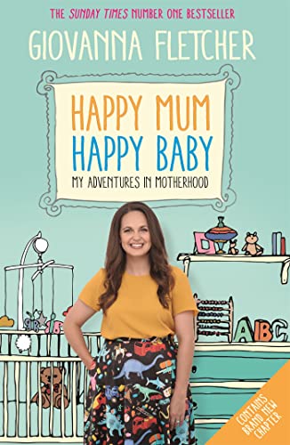 Stock image for Happy Mum, Happy Baby: My adventures into motherhood for sale by SecondSale