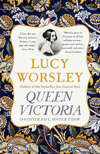 Beispielbild fr Queen Victoria: Daughter, Wife, Mother, Widow zum Verkauf von WorldofBooks