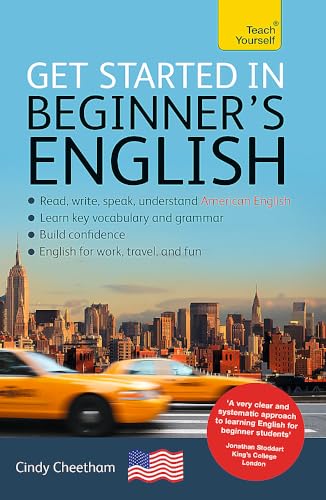 Stock image for Get Started in Beginner's English (Learn American English as a Foreign Language) for sale by Blackwell's