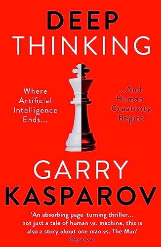 Imagen de archivo de Deep Thinking: Where Machine Intelligence Ends and Human Creativity Begins a la venta por ThriftBooks-Dallas