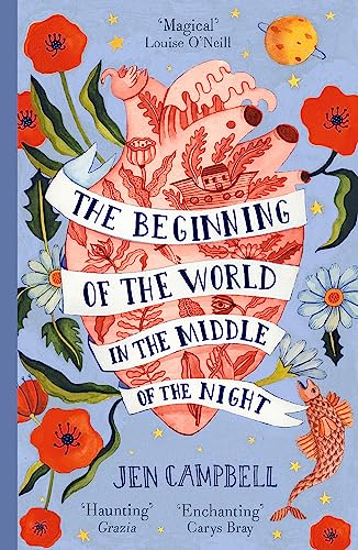 Imagen de archivo de The Beginning of the World in the Middle of the Night: an enchanting collection of modern fairy tales a la venta por WorldofBooks