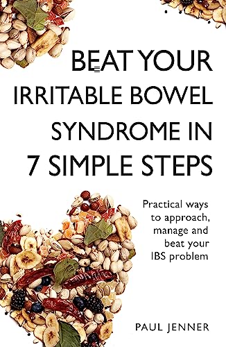 Beispielbild fr Beat Your Irritable Bowel Syndrome (IBS) in 7 Simple Steps zum Verkauf von Bookoutlet1