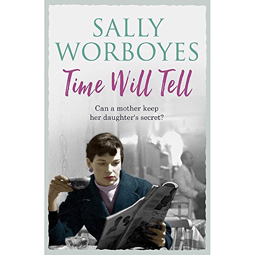 Beispielbild fr Sally Worboyes Time Will Tell zum Verkauf von AwesomeBooks