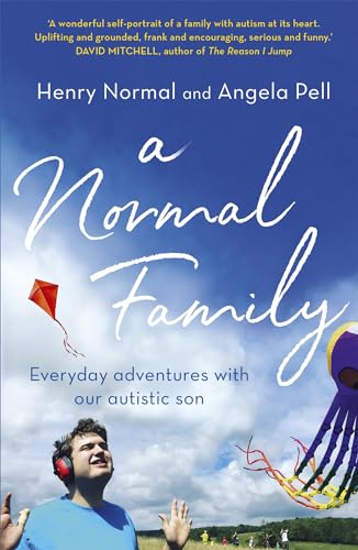 Stock image for A Normal Family: Everyday adventures with our autistic son for sale by WorldofBooks