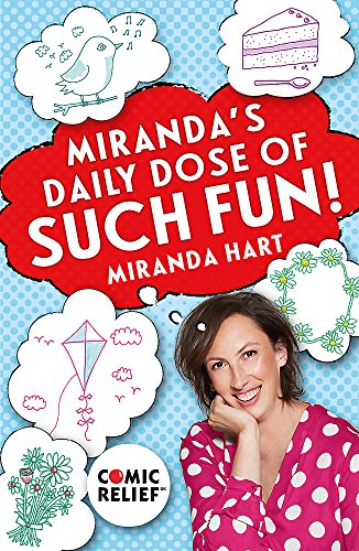Imagen de archivo de Miranda's Daily Dose of Such Fun!: 365 joy-filled tasks to make your life more engaging, fun, caring and jolly a la venta por Dream Books Co.