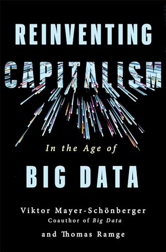 Imagen de archivo de Reinventing Capitalism in the Age of Big Data a la venta por ThriftBooks-Dallas