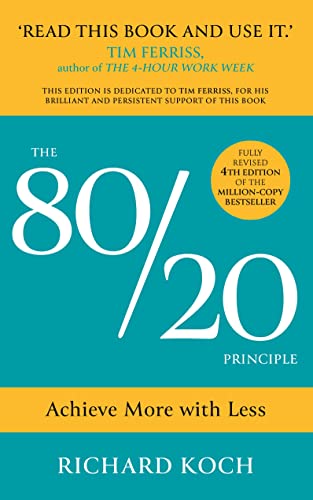 9781473656871: The 80/20 Principle: The Secret of Achieving More with Less