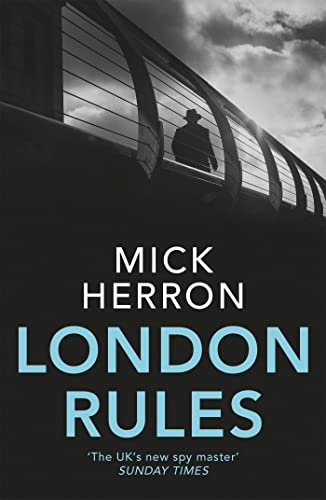 Stock image for London Rules: Jackson Lamb Thriller 5 for sale by AwesomeBooks