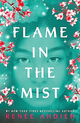 9781473657984: Flame in the Mist: The Epic New York Times Bestseller