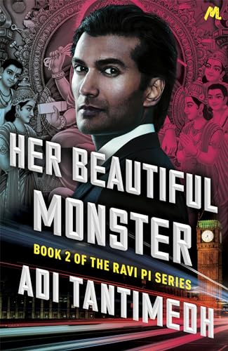 Stock image for Her Beautiful Monster: Book 2 of the Ravi PI Series for sale by Goldstone Books