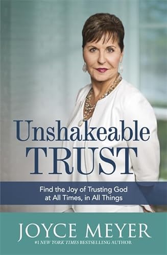 9781473662346: Unshakeable Trust: Joyce Meyer