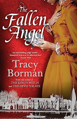 Beispielbild fr The Fallen Angel: The stunning conclusion to The King  s Witch trilogy zum Verkauf von WorldofBooks