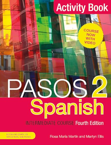 Stock image for Pasos 2 (Fourth Edition) Spanish Intermediate Course: Activity Book for sale by Bookoutlet1