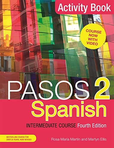 Stock image for Pasos 2 (Fourth Edition) Spanish Intermediate Course: Activity Book for sale by Books From California