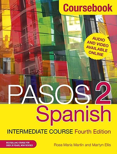 Stock image for Pasos 2 (Fourth Edition): Spanish Intermediate Course: Coursebook for sale by Books From California