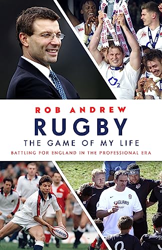 Stock image for Rugby: The Game of My Life: Battling for England in the Professional Era for sale by Books From California