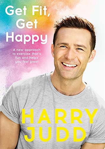 Stock image for Get Fit, Get Happy for sale by Blackwell's