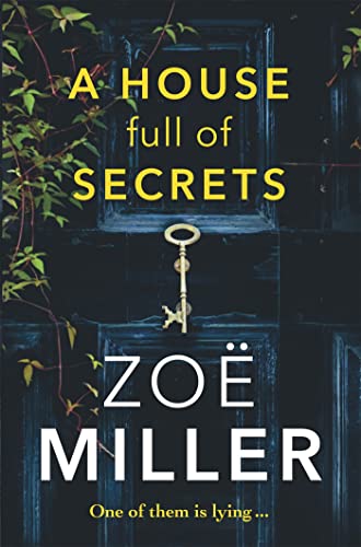 Beispielbild fr A House Full of Secrets : All She Sees Is the Perfect Man, but What Is He Hiding? zum Verkauf von Better World Books: West