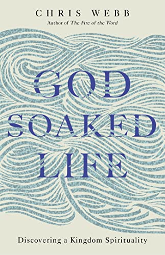Stock image for God-Soaked Life for sale by Blackwell's