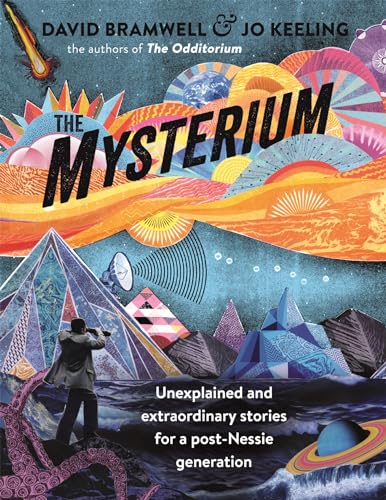 Imagen de archivo de The Mysterium: Unexplained and extraordinary stories for a post-Nessie generation a la venta por Books From California