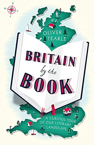 9781473666030: Britain by the Book: A Curious Tour of Our Literary Landscape [Idioma Ingls]