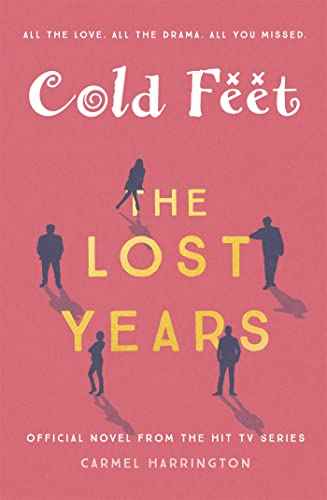 Beispielbild fr Cold Feet: The Lost Years zum Verkauf von Books From California