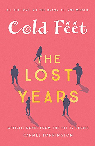 Beispielbild fr Cold Feet: The Lost Years: Carmel Harrington zum Verkauf von WorldofBooks