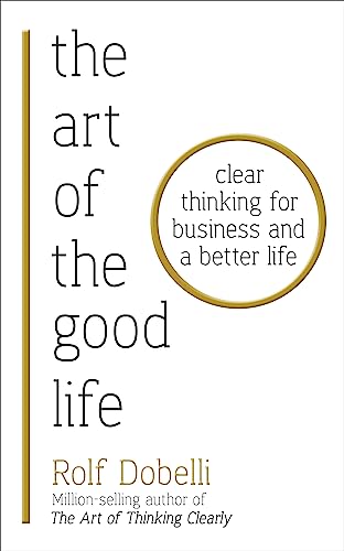Stock image for Art Of The Good Life for sale by HPB-Emerald