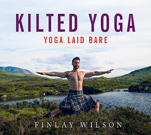Stock image for Kilted Yoga: yoga laid bare for sale by SecondSale